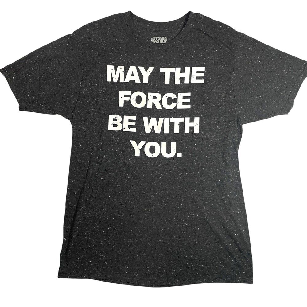 Star Wars Mens T Shirt Size XL Gray Graphic Crew Neck May The Force Be With You